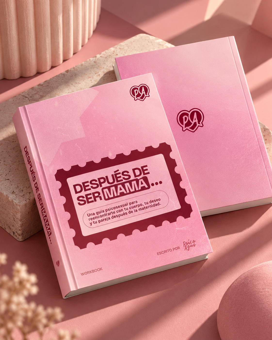 Workbook «Después de ser mamá» — Psico Agus